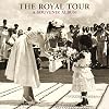 The Royal Tour: A Souvenir Album