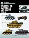 Waffen SS Divisions, 1939-1945