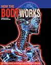 How the Body Works
