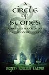 A Circle of Stones - Erynn Rowan Laurie