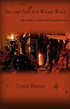 Pain and Faith in a Wiccan World - Crystal Blanton