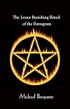 The Lesser Banishing Ritual of the Pentagram