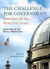 The Challenge for Government: Priorities for the Next Five Years