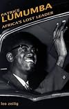 Patrice Lumumba: Africa's Lost Leader (Life&Times)