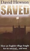 Saved: How an English Village Fought for Its Future... and Won
