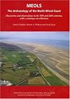 Meols; the archaeology of the North Wirral coast; discoveries and observations i