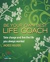 Be your own best life coach (52 Brilliant Ideas)