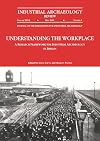 Understanding the workplace : a research framework for industrial archaeology in Britain