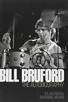 Bill Bruford The Autobiography