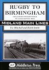 Rugby to Birmingham: Including Connections to Leamington Spa (Midland Main Line)