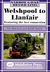 Welshpool to Llanfair (Narrow Gauge)