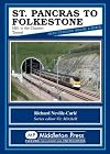 St Pancras to Folkestone: Hs1 to the Channel Tunnel (Southern Main Lines)