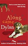 Along Came Dylan