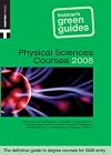 Physical Sciences Courses 2008: The Definitive Guide to Degree Courses for 2008 Entry (Trotman's Green Guides)