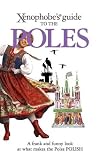 Xenophobe's Guide to the Poles