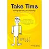 Take Time: Movement Exercises for Parents, Teachers and Therapists of Children with Difficulties in Speaking, Reading, Writing and Spelling 2008