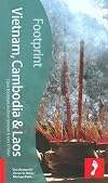 Vietnam, Cambodia & Laos, 2nd: Tread Your Own Path (Footprint - Travel Guides)