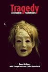 Tragedy: A Student Handbook (EMC Advanced Literature Series)