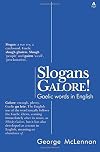 Slogans Galore!: Gaelic Words in English
