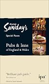 Alastair Sawday's Special Places : Pubs & inns of England & Wales : 2010 : 7th edition