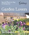 Alastair Sawday's Special Places to Stay : Britain : for Garden Lovers : 2011 : 6th edition