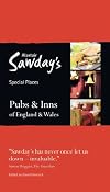 Alastair Sawday's Special Places : Pubs & inns of England & Wales : 2014 : 11th. edition