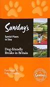 Alastair Sawday's Special Places to Stay : Britain : Dog-friendly breaks : 2018 : 4th edition