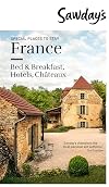 Alastair Sawday's Special Places to Stay : France