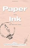 Paper and Ink: An Anthology