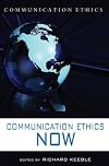 Communication ethics now