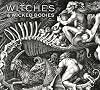 Witches and Wicked Bodies
