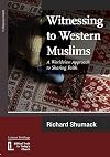 Witnessing to Western Muslims: A Worldview Approach to Western Faith