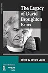 The Legacy of Broughton Knox