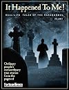 Fortean Times: It Happened to Me vol.1
