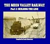 The Meon Valley Railway: Pt.1: Building the Line