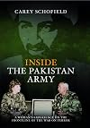 Inside the Pakistan Army: A Woman's Experience on the Frontline of the War on Terror