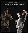 Conversations Across Borders (Enactments)