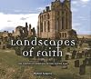 Landscapes of Faith: The Christian Heritage of the North East
