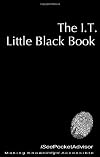 The IT Little Black Book: Pocket Advisor