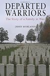 Departed Warriors: The Story of One Family in War