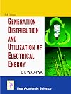 Generation Distribution and Utilization of Electrical Energy