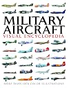 Military aircraft : visual encyclopedia