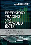 Predatory Trading and Crowded Exits: New thinking on market volatility