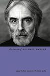 The Cinema of Michael Haneke: Europe Utopia (Directors' Cuts)