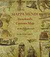 Mappa Mundi: Hereford's Curious Map