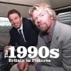 The 1990s (Twentieth Century Britain in Pictures) (Twentieth Century in Pictures)