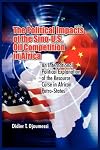 The Political Impact of the Sino-U.S. Oil Competition in Africa: An International Political Explanation of the Resource Curse in African Petro-States