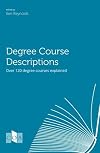 Degree Course Descriptions: Over 120 Degree Courses Explained