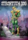 Strontium Dog: Traitor to His Kind