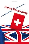 Swiss democracy : a model for Britain
